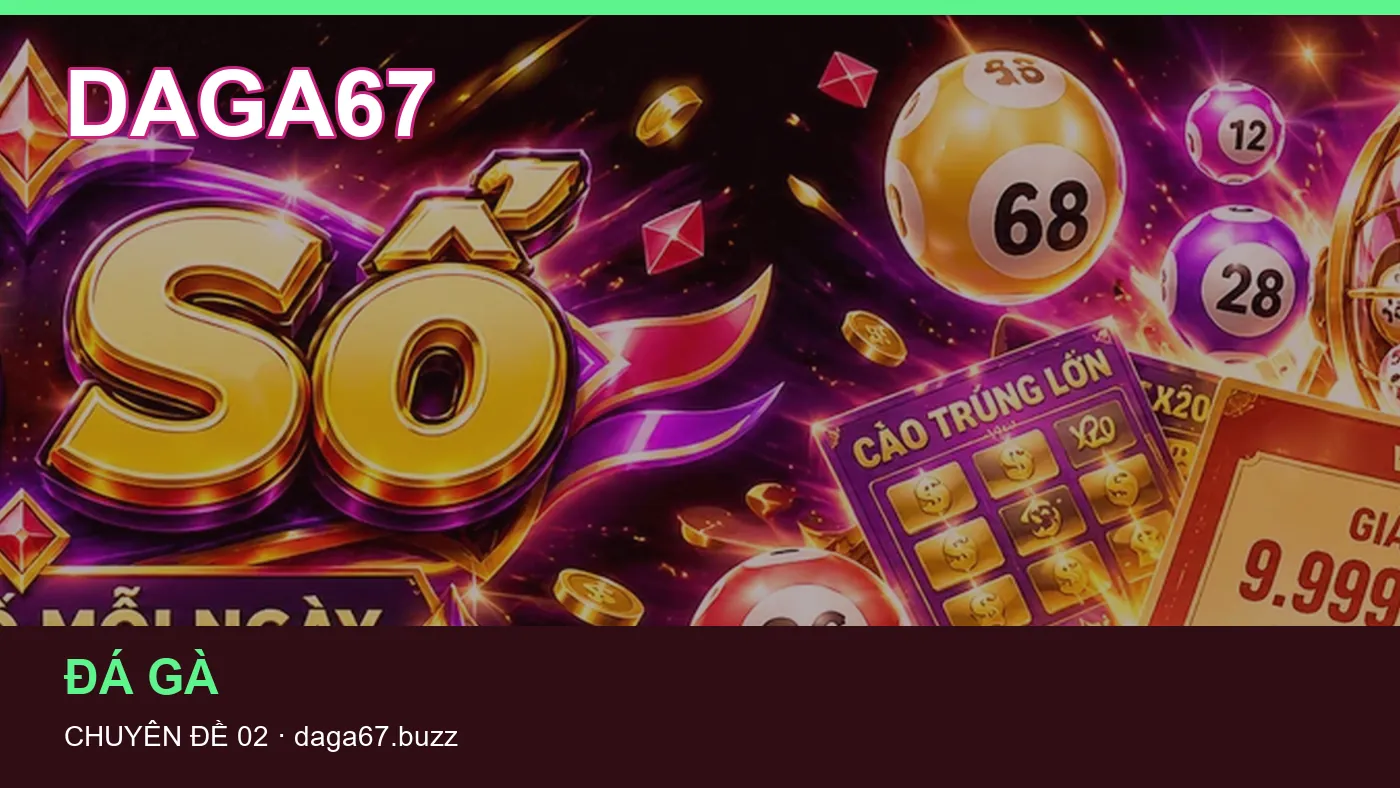 Danh sách kiểm tra thông tin Game bài dành cho người đọc DAGA67